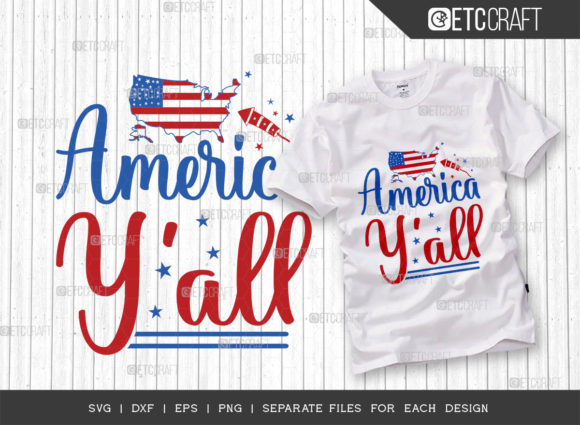 America Y All SVG Cut File: Graphics for T-Shirt Designs