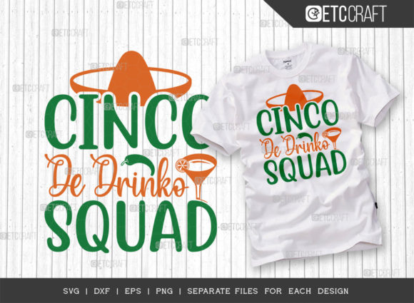 Cinco De Drinko Squad SVG Cut File