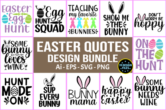 Easter Quotes T-shirt Design Bundle SVG: Graphics for Print Templates
