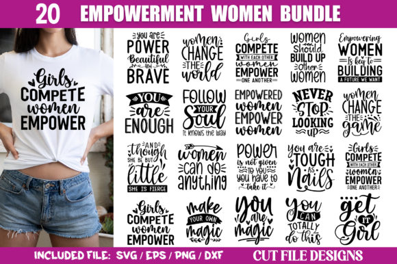 Empowerment Women Quotes SVG Bundle: Graphics & T-Shirt Designs