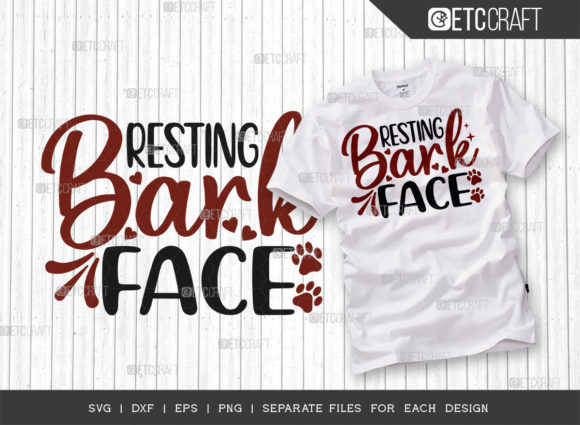 Resting Bark Face SVG: Dog Mom Graphics for T-Shirt Designs