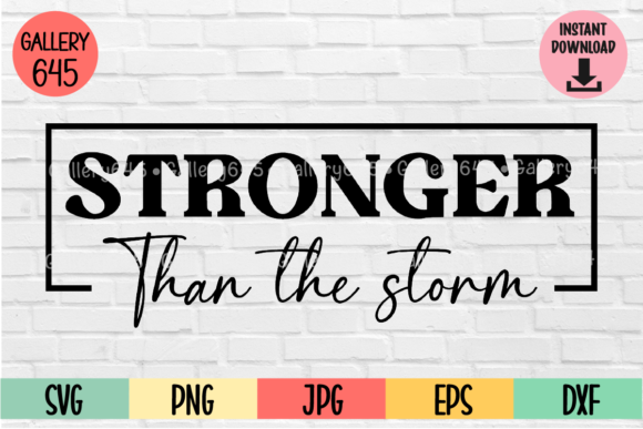 Stronger Than the Storm: Motivational Graphics & Illustrations